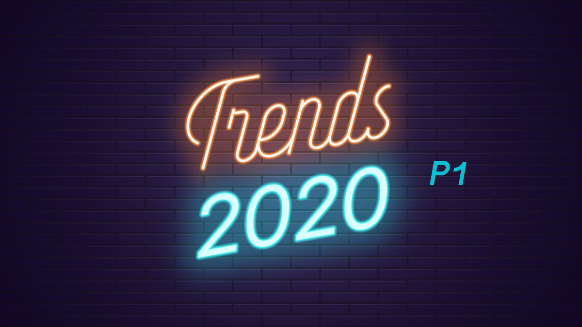 Digital Marketing Trends 2020