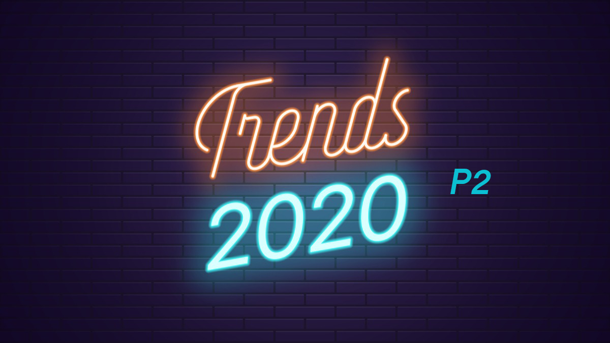 Top Digital Marketing Trends 2020