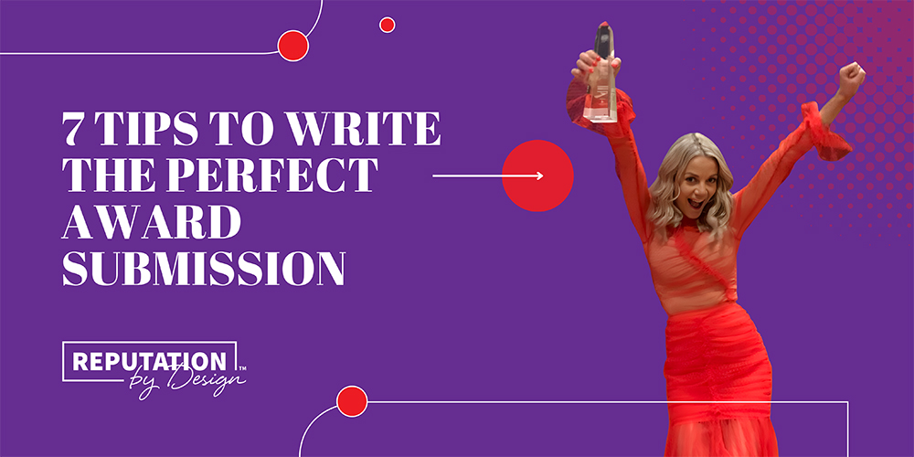 7 Tips To Write The Perfect Award Submission (1200 X 600 Mm)
